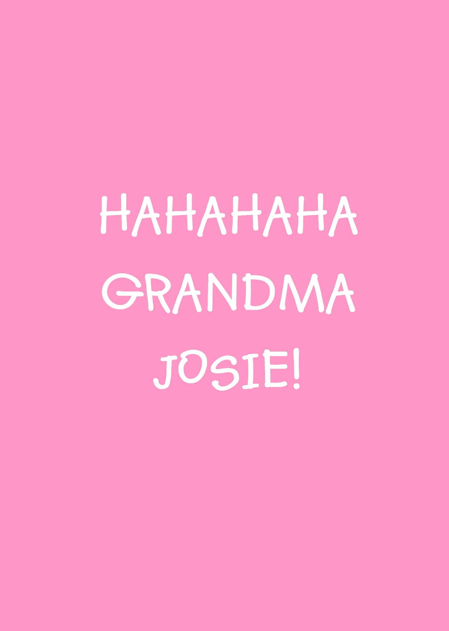 Moonpig Pink Hahahaha Grandma Personalised Card, Large