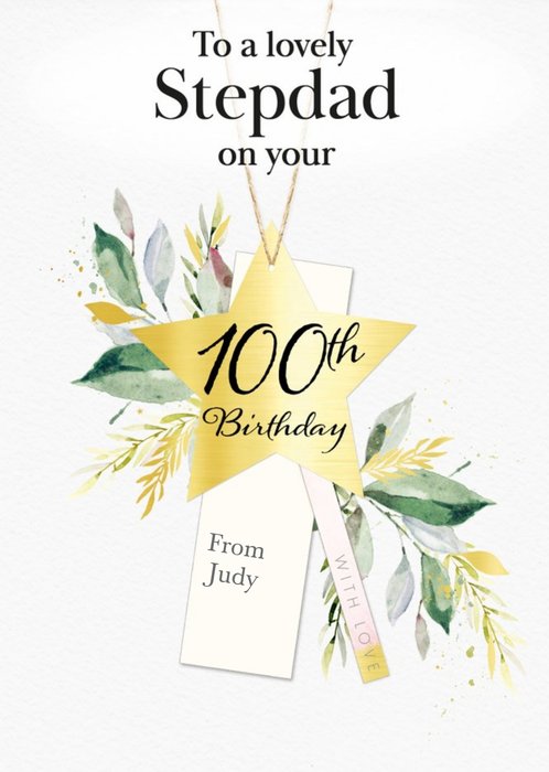 Floral Illustration With A Star Shaped Tag Stepdad's One Hundredth Birthday Card