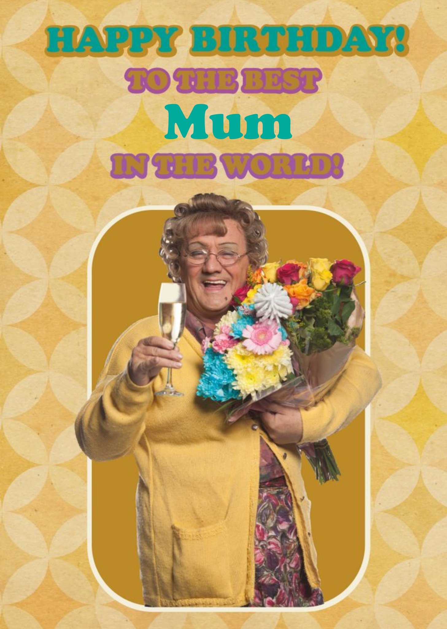 Danilo - Mrs Brown's Boys Happy Birthday To The Best Mum In The World Card, Large