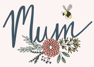 Flowers And Bumblebee Mum Card
