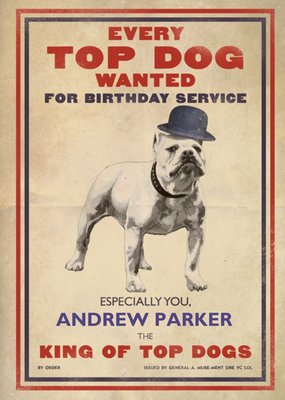 Every Top Dog Wanted Personalised Happy Birthday Card
