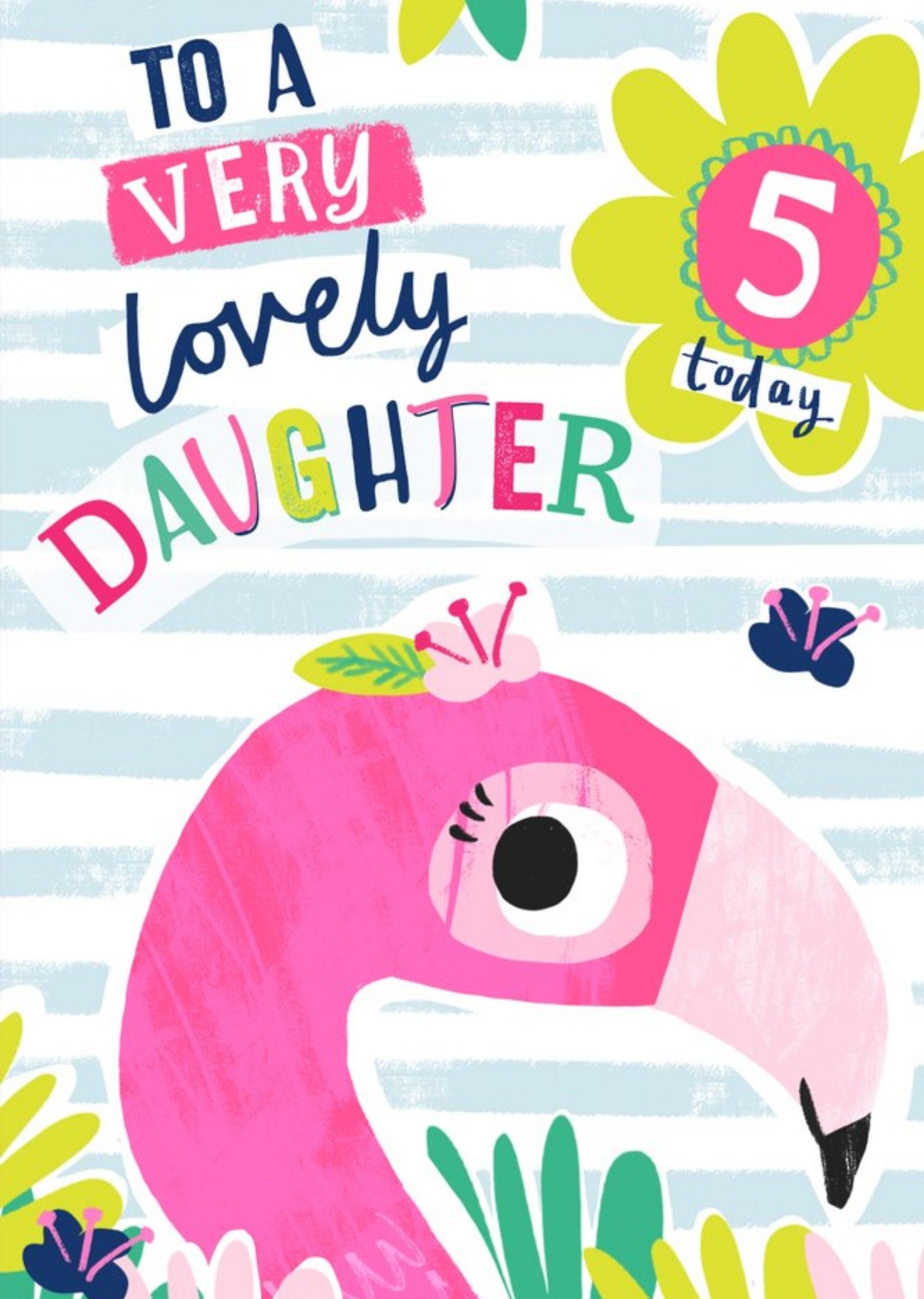 Moonpig Flamingo To A Very Lovely Daughter 5 Today Birthday Card, Large