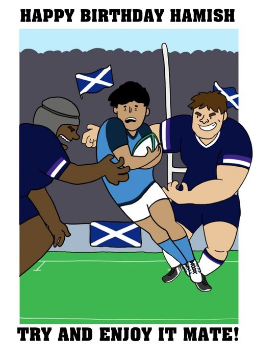 Funny Scottish Scotland Rugby Team Birthday Card Try and Enjoy it mate!