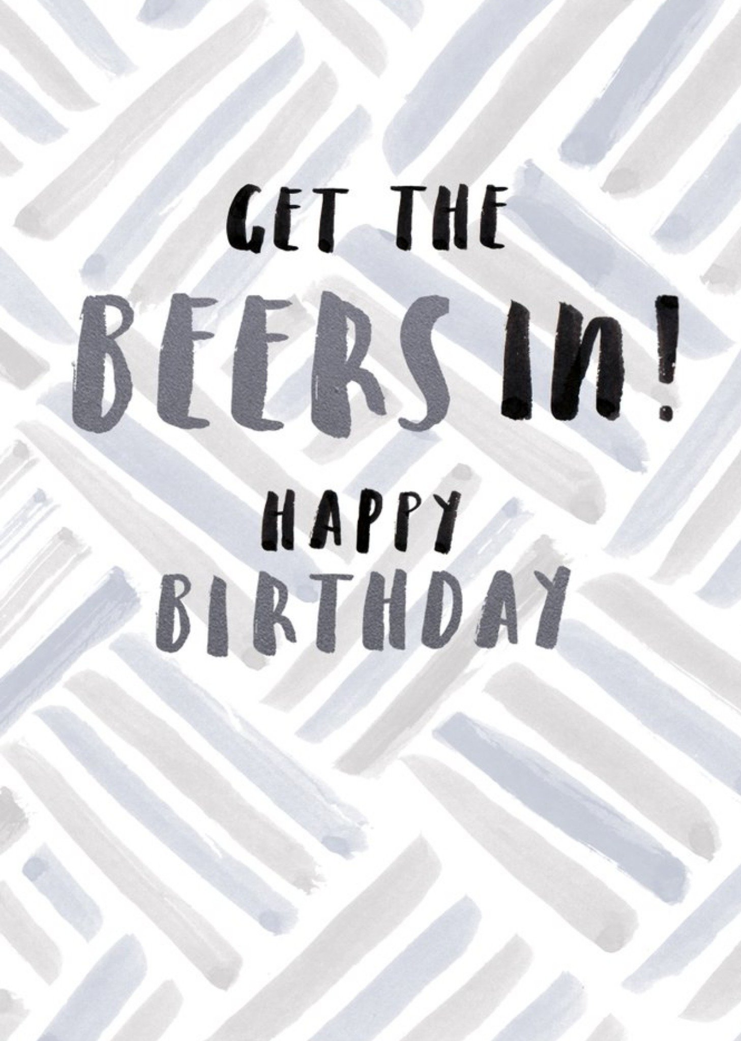 Get The Beers In Card Ecard