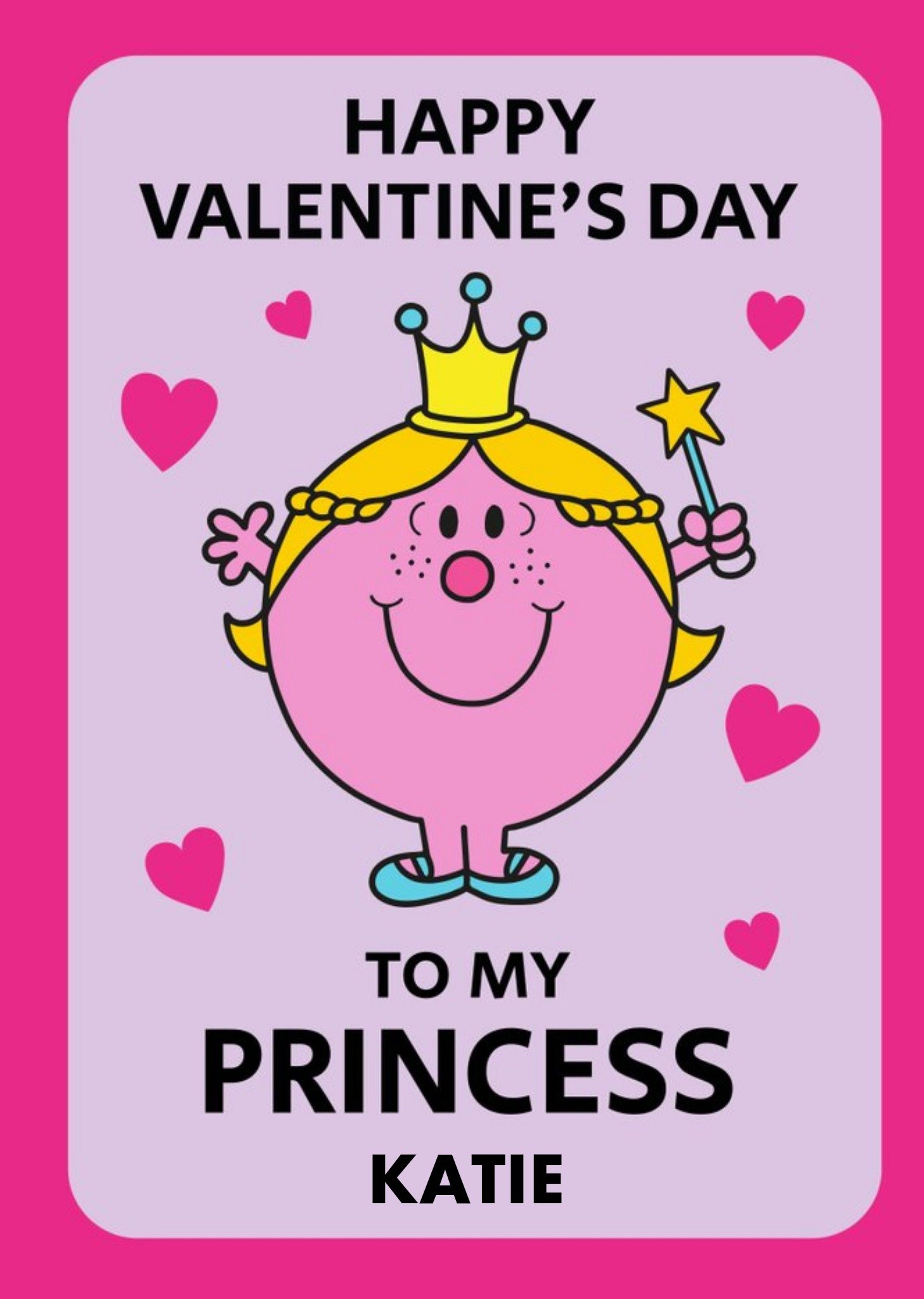 Moonpig Little Miss Happy Valentines Day To My Princess Personalised Card Ecard