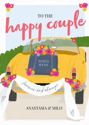 To The Happy Couple Newly Weds Card