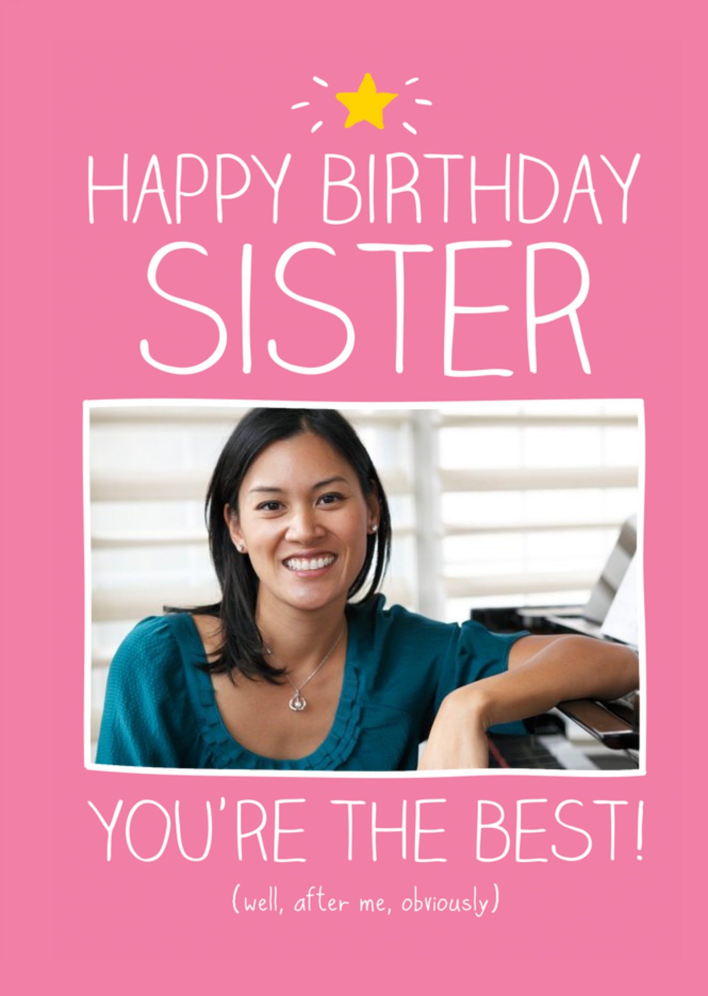 Happy Jackson You're The Best After Me Personalised Photo Upload Happy Birthday Card For Sister Ecard