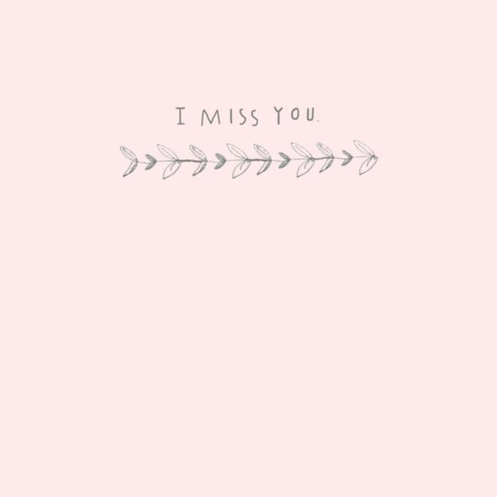 Baby Pink I Miss You Personalised Greetings Card