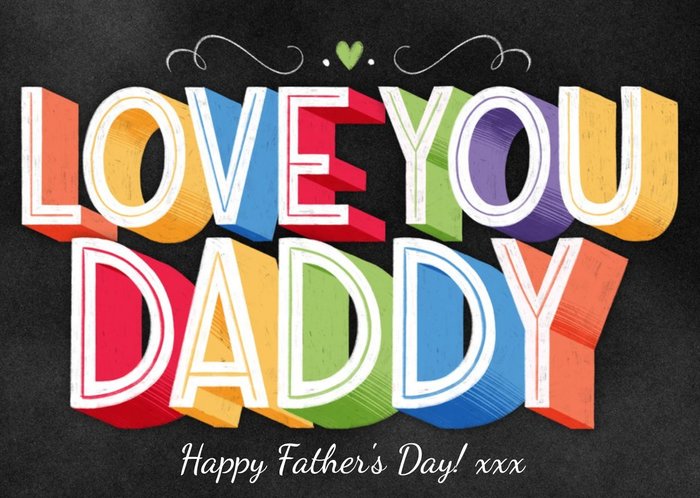 Typographic Love You Daddy Father's Day Card