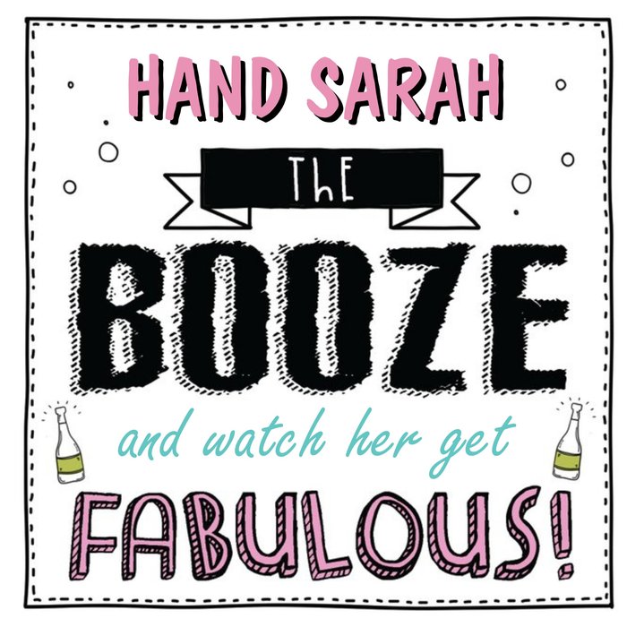 Fabulous Booze Personalised Happy Birthday Card