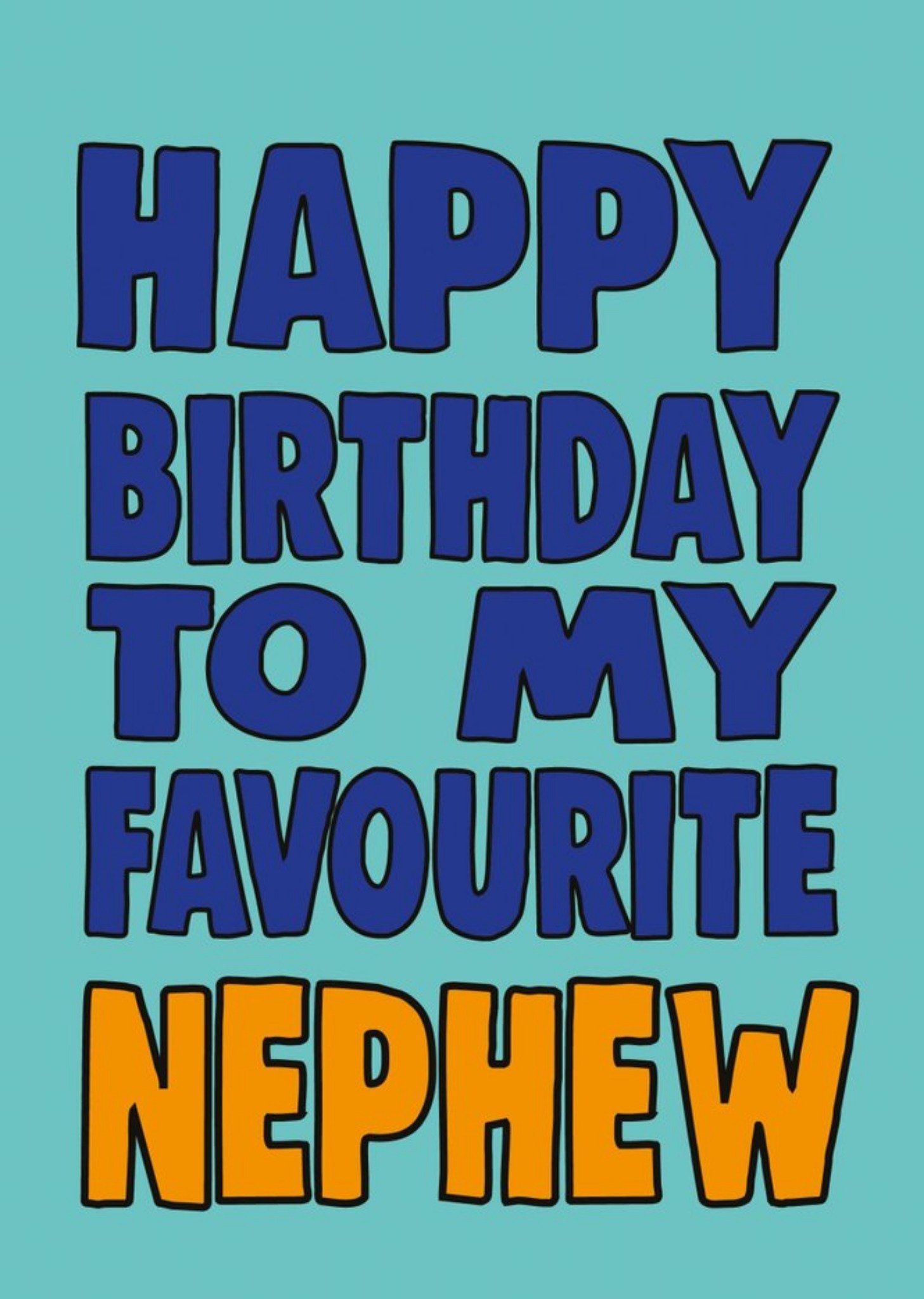 Bright Bold Typography Favourite Nephew Birthday Card Ecard