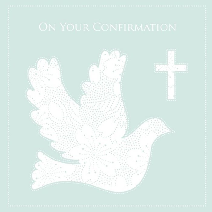 On Your Conformation Day Dove and Cross Card