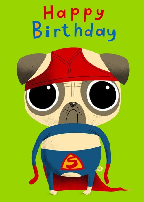 Modern Cute Illustration Superhero Pug Birthday Card
