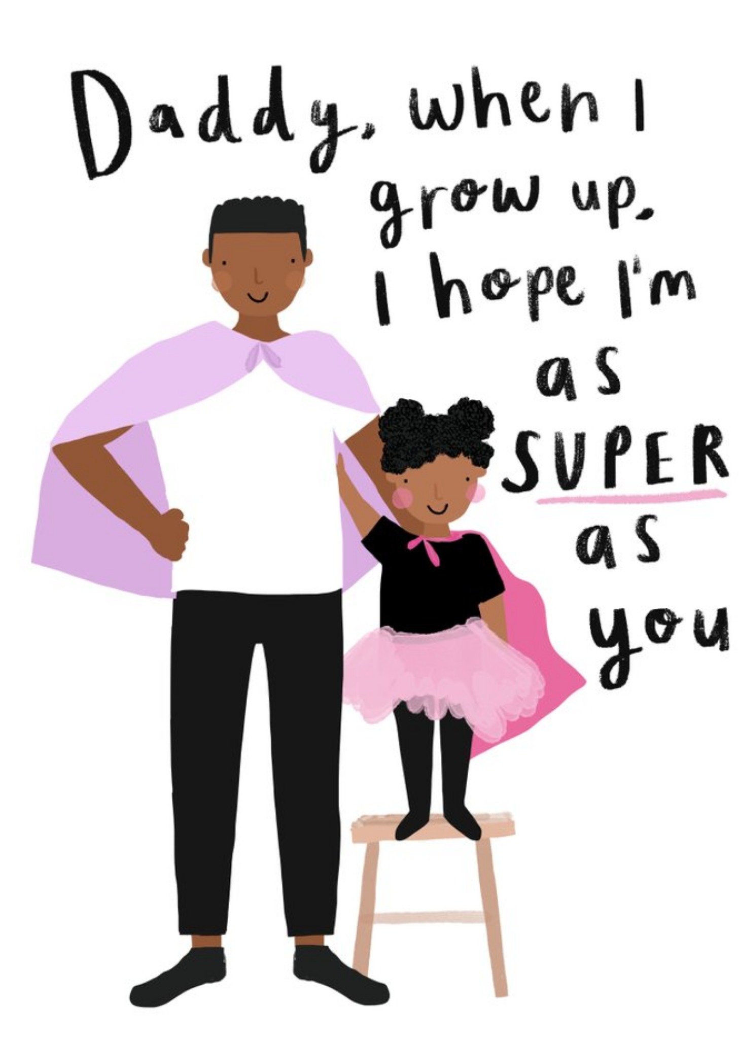 Moonpig Illustrated Character Daddy When I Grow Up As Super As You Fathers Day Card, Large