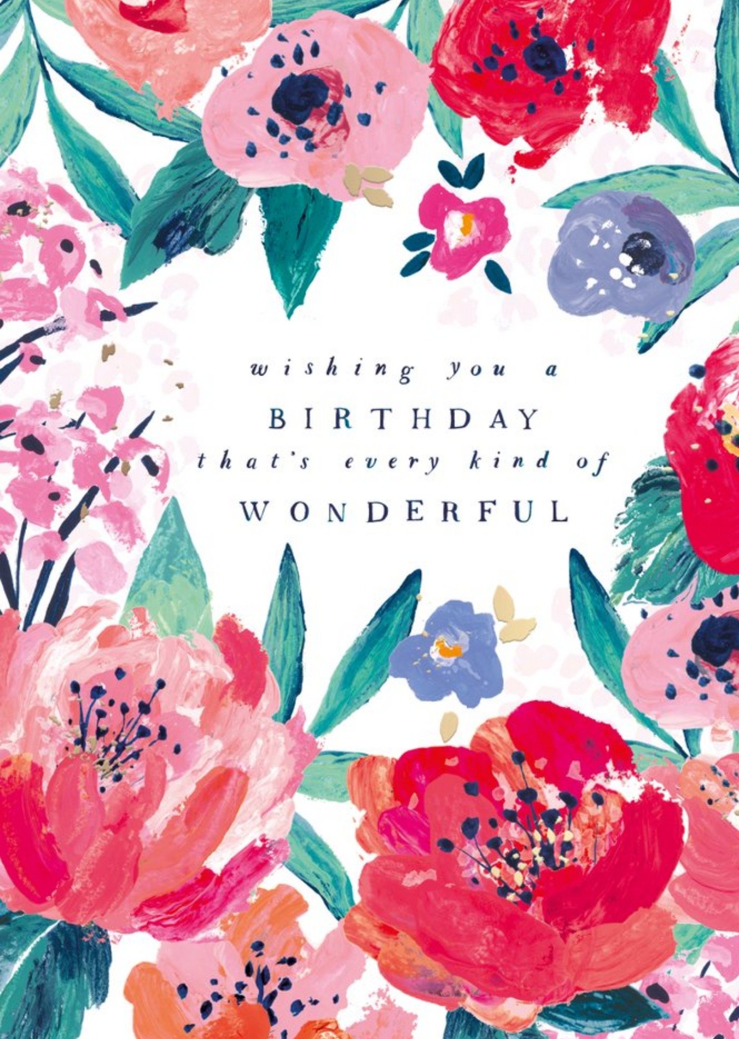 Moonpig Floral Paint Every Kind Of Wonderful Birthday Card Ecard