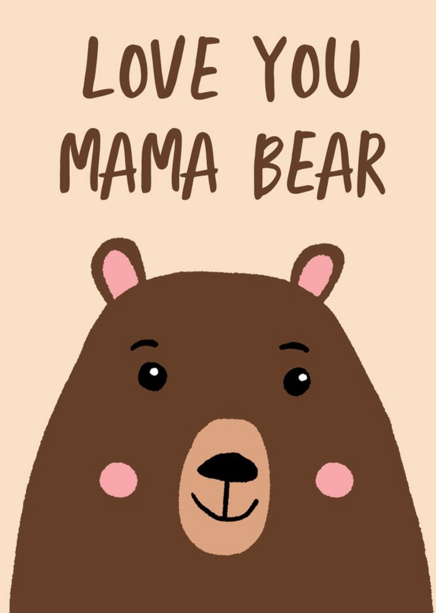 Moonpig Gabi & Gaby Cute Illustrated Mama Bear Card Ecard