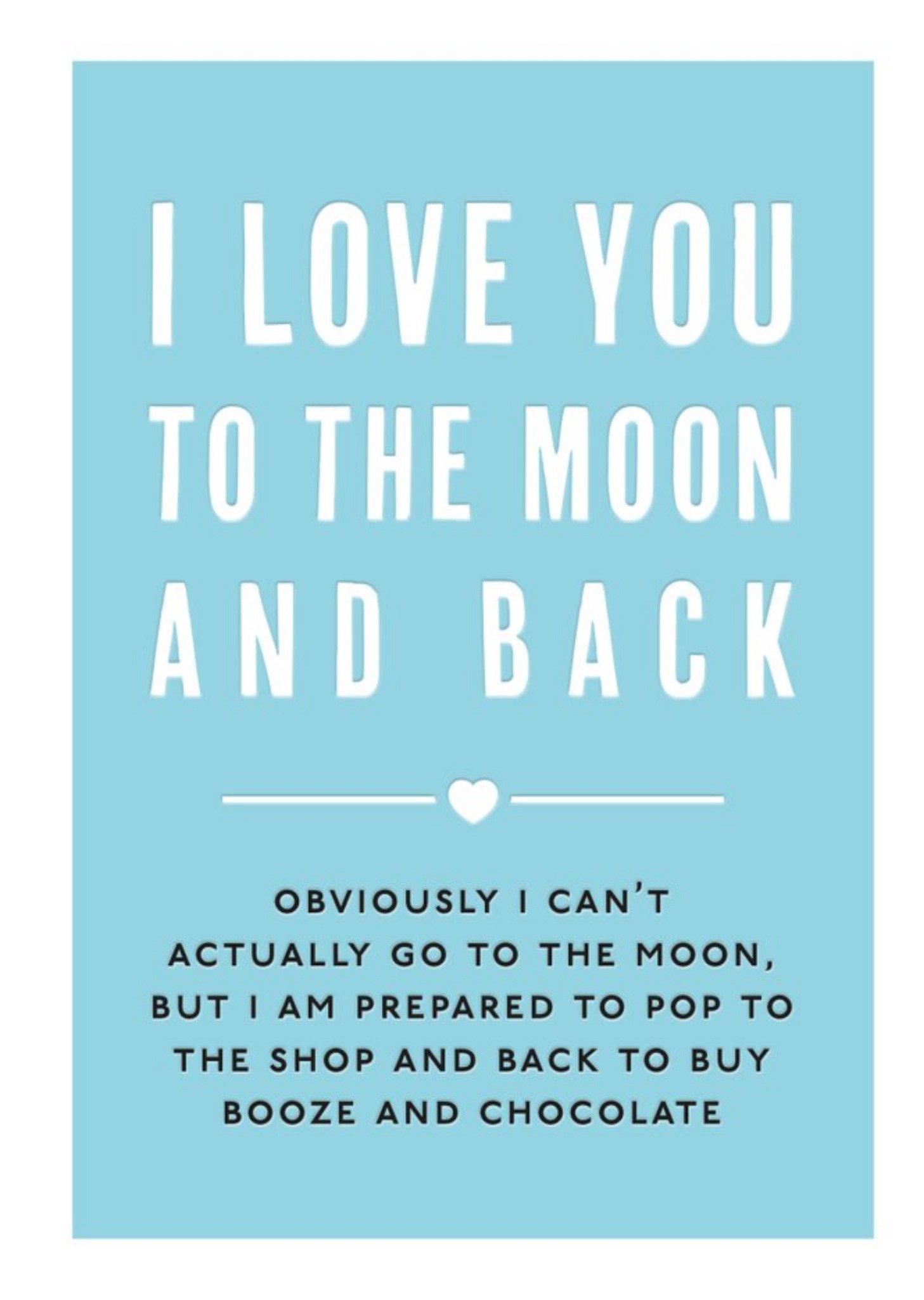 Mungo And Shoddy Type Things To The Moon And Back Card Ecard