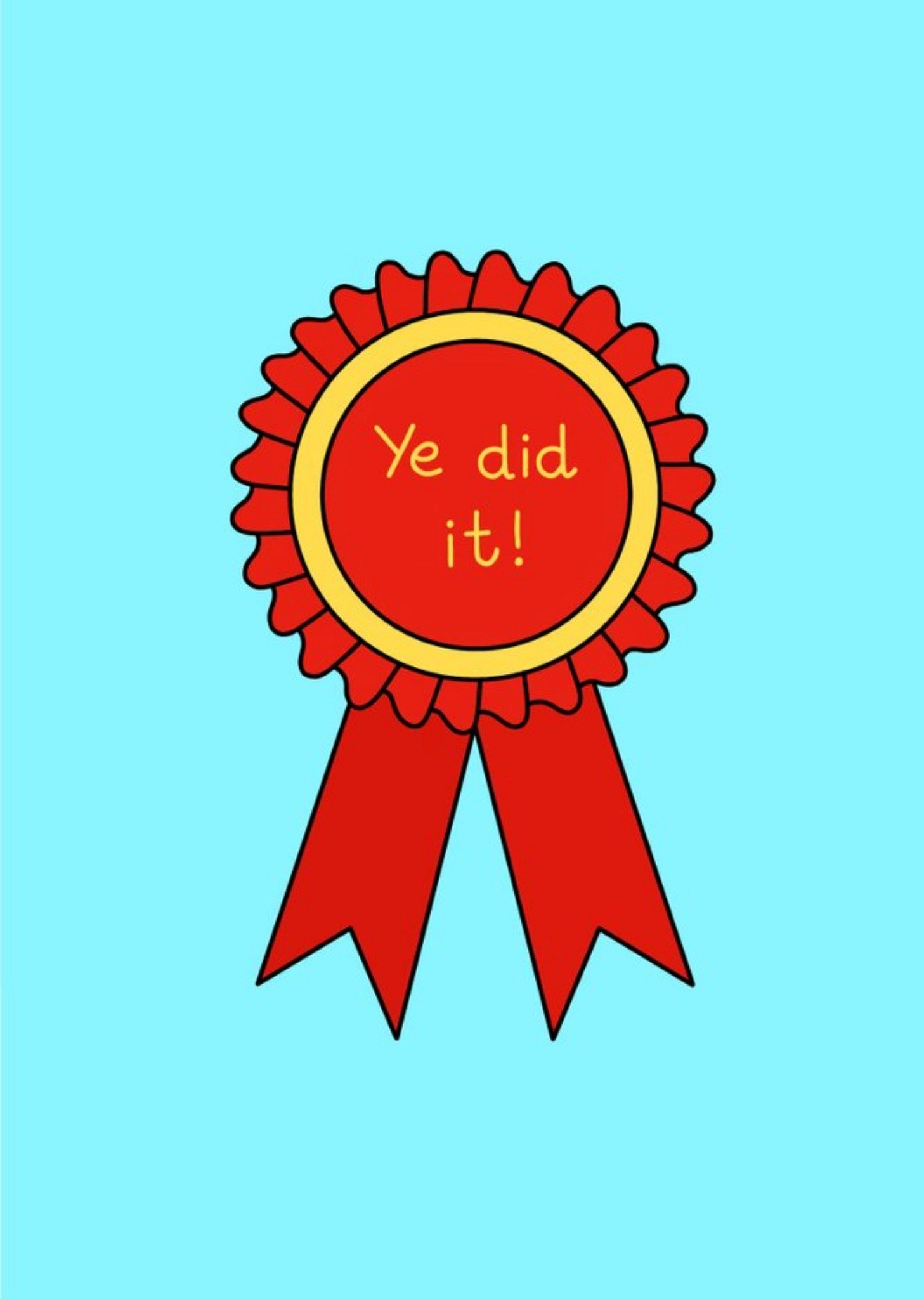 Susan Mcging Ye Did It Rosette Congratulations Card Ecard