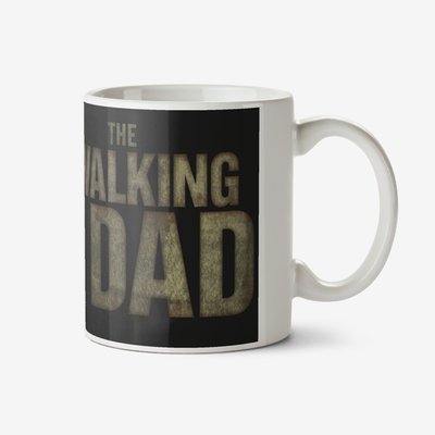 The Walking Dad Spoof Photo Upload Mug