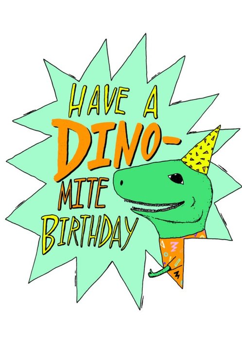Have A Dino Mite Birthday Funny Card