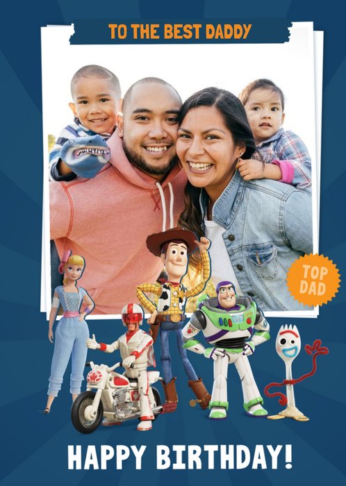 Toy Story 4 - Dad Birthday Card -  To the best Daddy - Photo upload