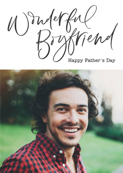 To A Wonderful Boyfriend On Father's Day Photo Card
