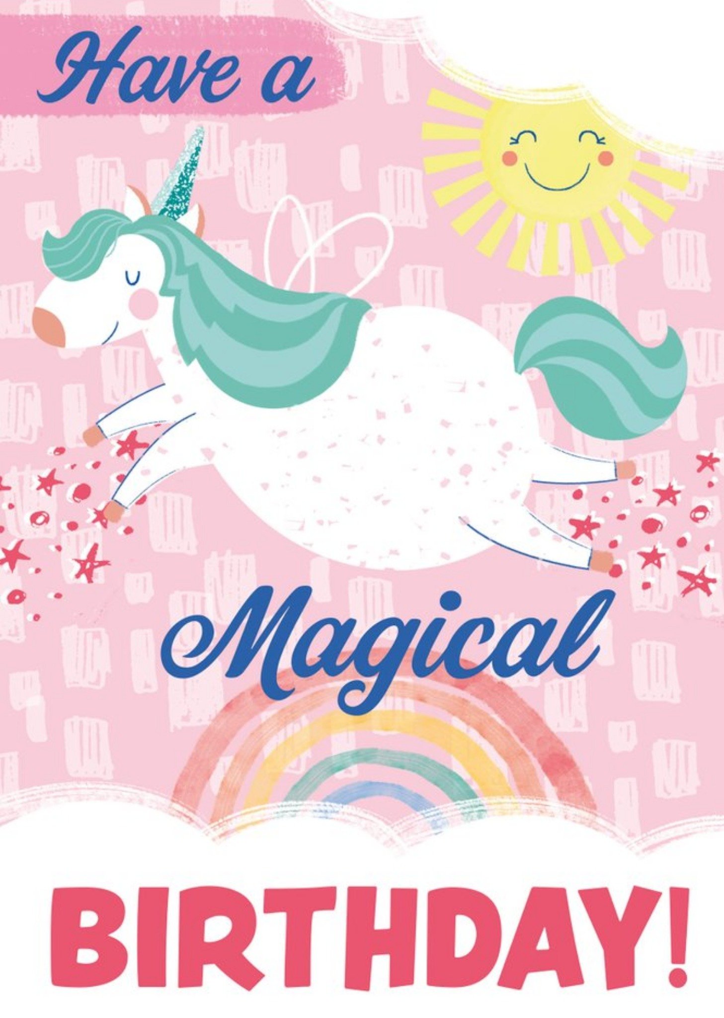 Moonpig Have A Magical Birthday Unicorn Card Ecard