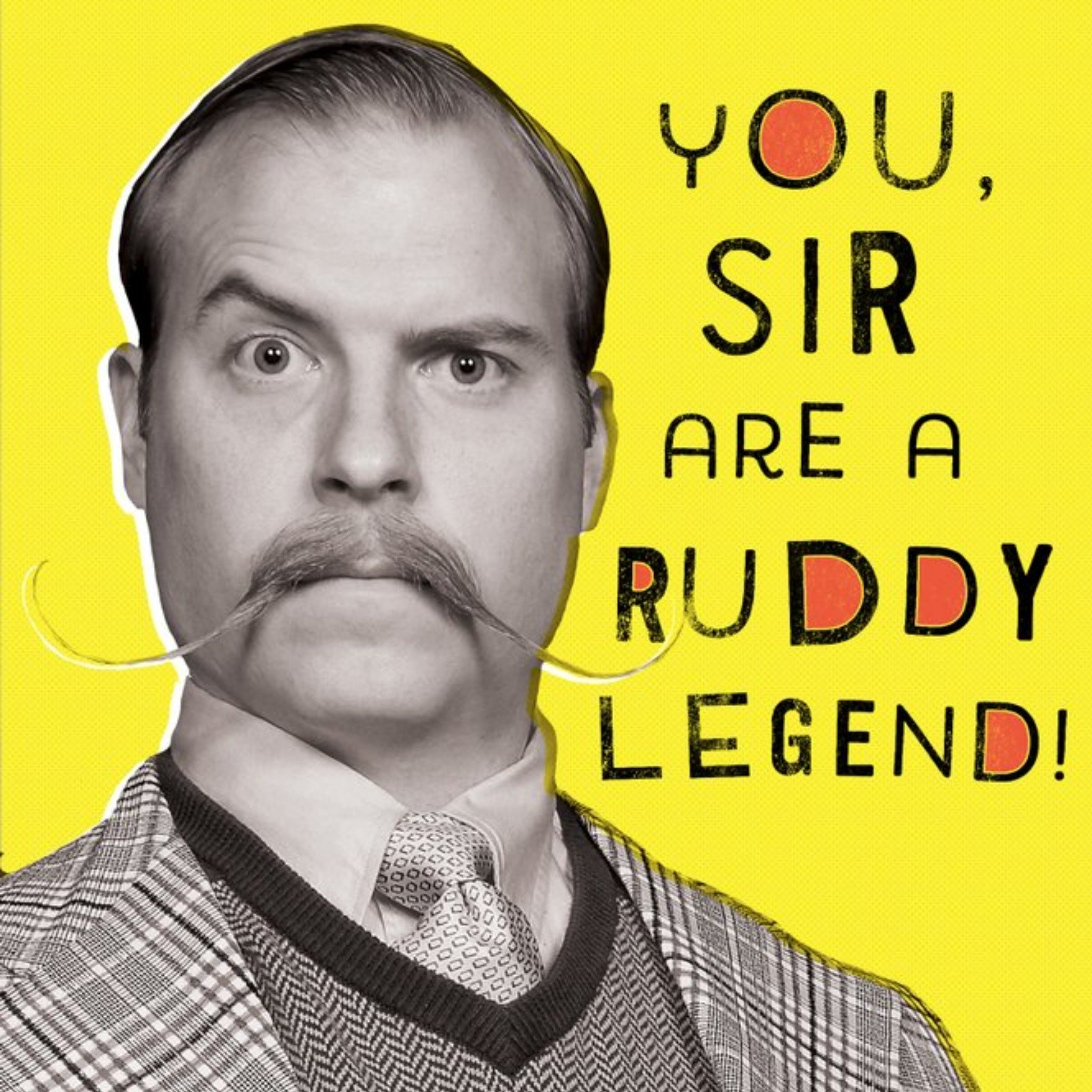 You're A Ruddy Legend Father's Day Card, Square