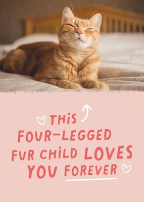 This Four-Legged Fur Child Loves Your Forever Photo Upload Card
