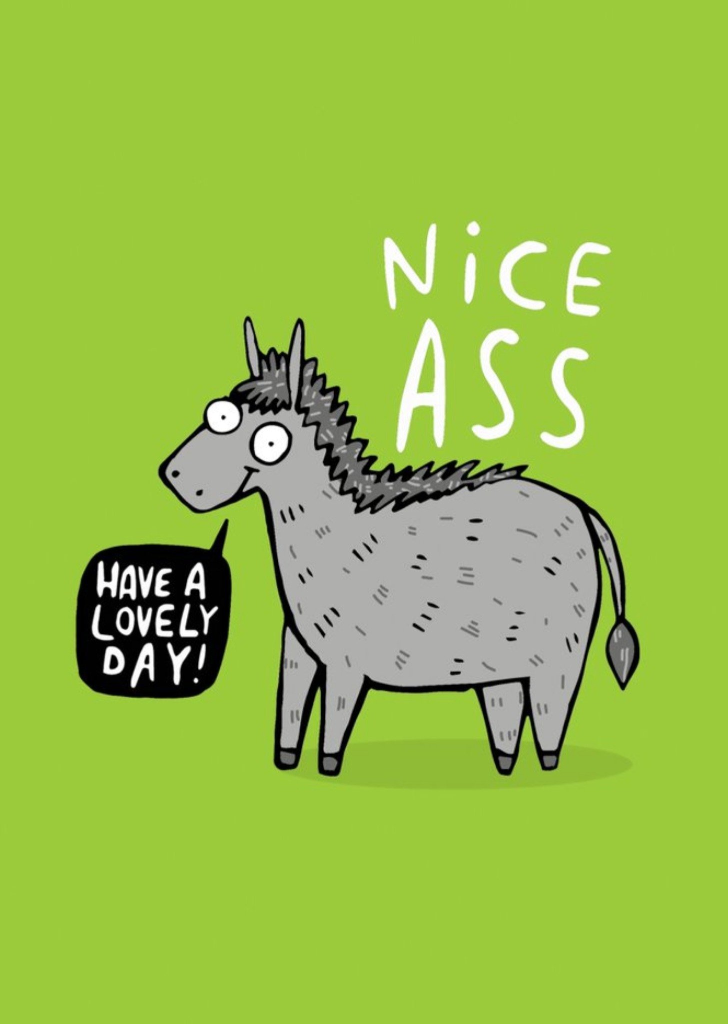 Moonpig Nice Ass Have A Lovely Day Funny Rude Card, Large