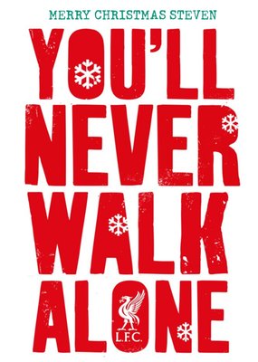 Liverpool Footbal Club You Will Never Walk Alone Anthem Christmas Card