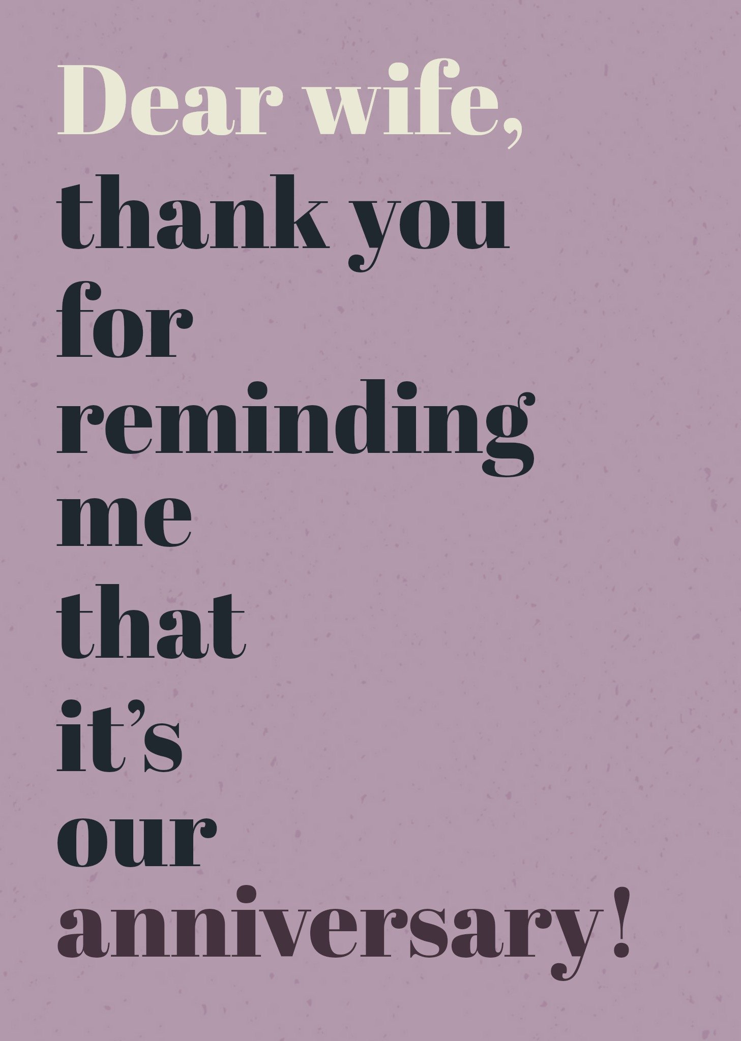 Moonpig Humorous Dear Wife Anniversary Reminder Thank You Typographic Anniversary Card, Large