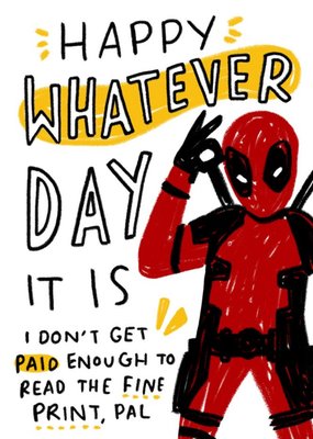 Funny Deadpool Happy Whatever Day It Is Card