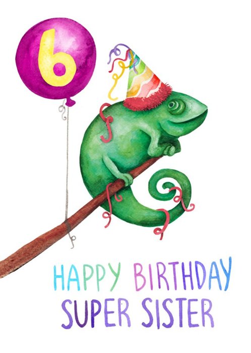 Cute Chameleon Super Sister Birthday Card