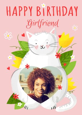 Okey Dokey Illustrated Cat Happy Birthday Girlfriend Photo Upload Card