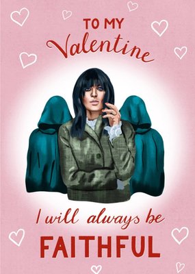 I Will Always Be Faithful Valentine's Day Card