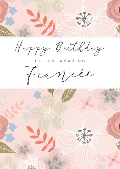 Laura Darrington Modern Floral Birthday Fiancee Girlfriend Card