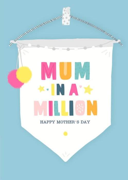 Mum In A Million Happy Mothers Day Bright Graphic Typographic Bunting Mothers Day Card