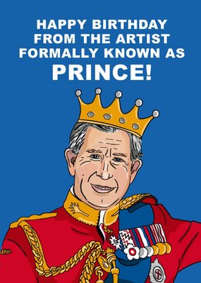 Artist Formally Known As Prince Funny King Birthday Card