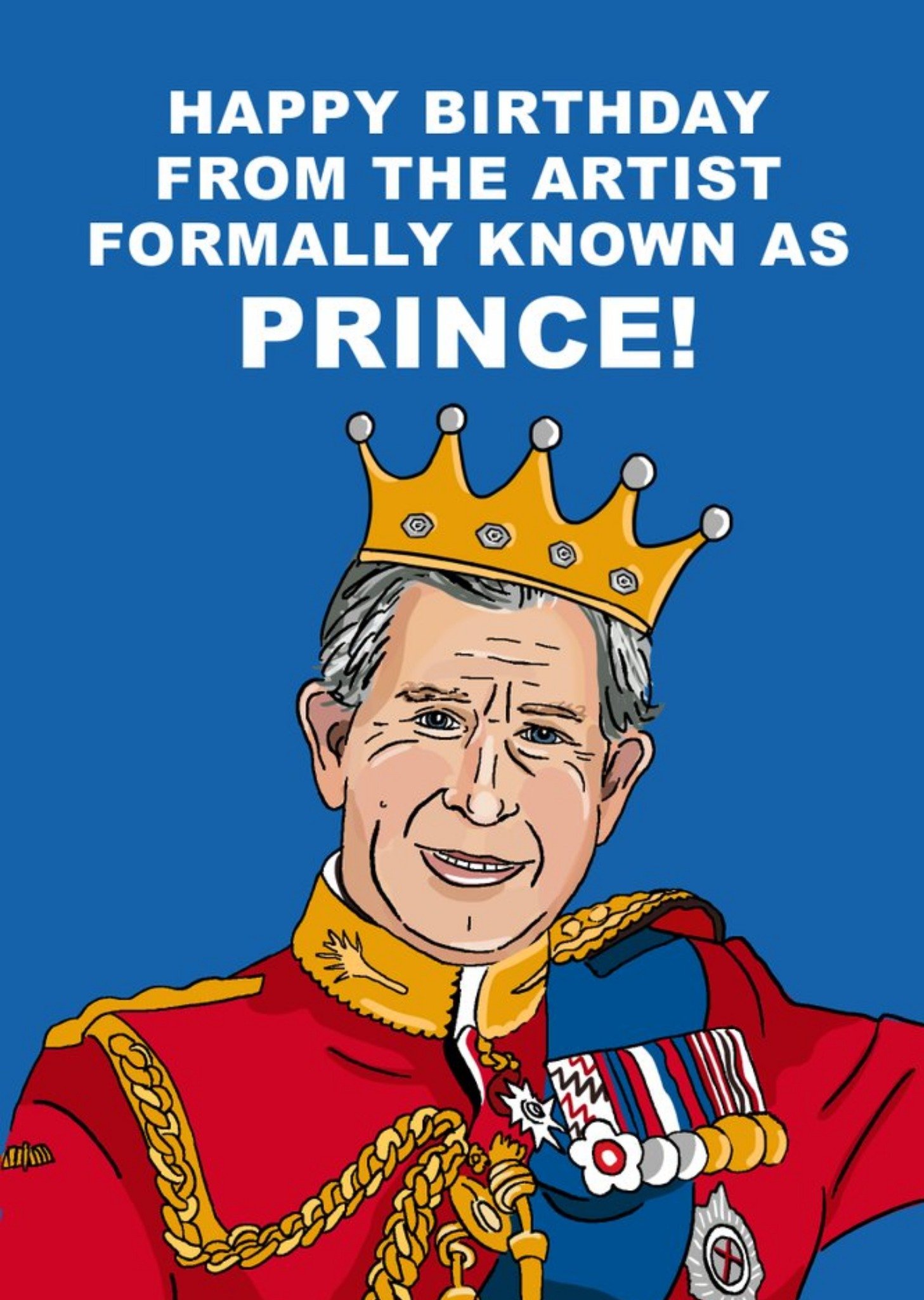 Moonpig Artist Formally Known As Prince Funny King Birthday Card Ecard