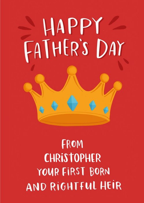 Lucy Maggie Rightful Heir Funny Father's Day Card