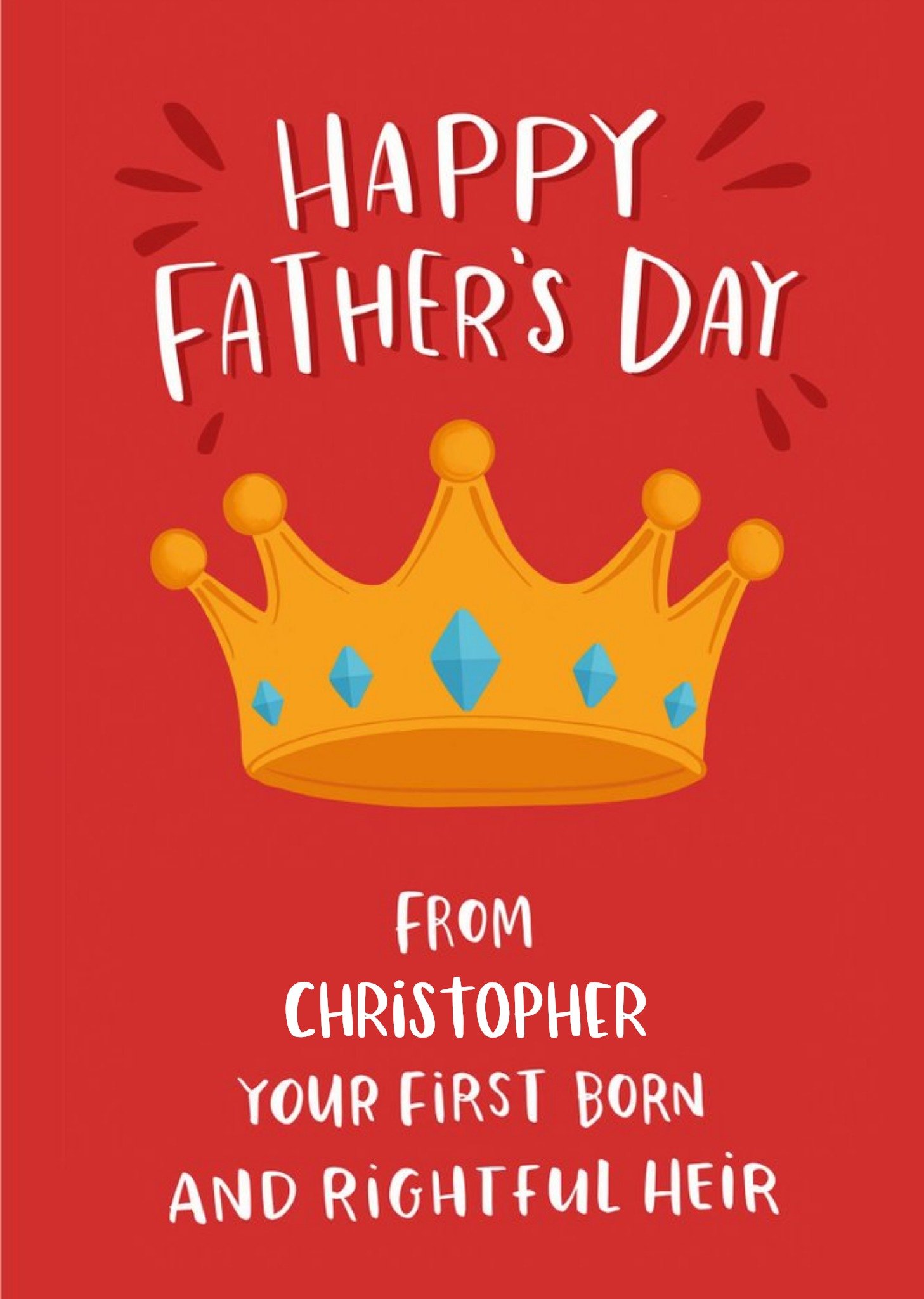 Lucy Maggie Rightful Heir Funny Father's Day Card Ecard