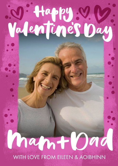 Handwritten Typography On A Pink Background With Hearts Mum And Dad Valentine's Photo Upload Card