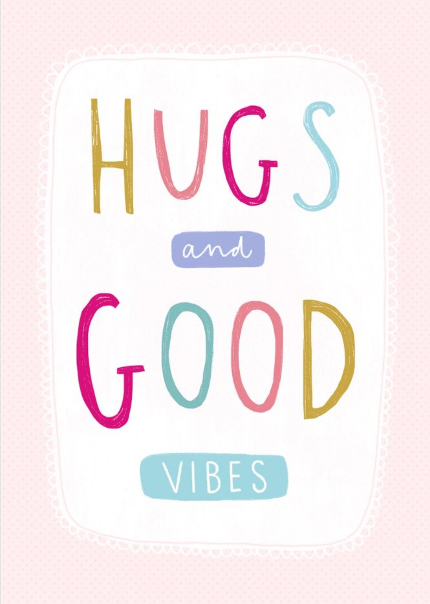 Moonpig Hugs And Good Vibes Thinking Of You Card, Large