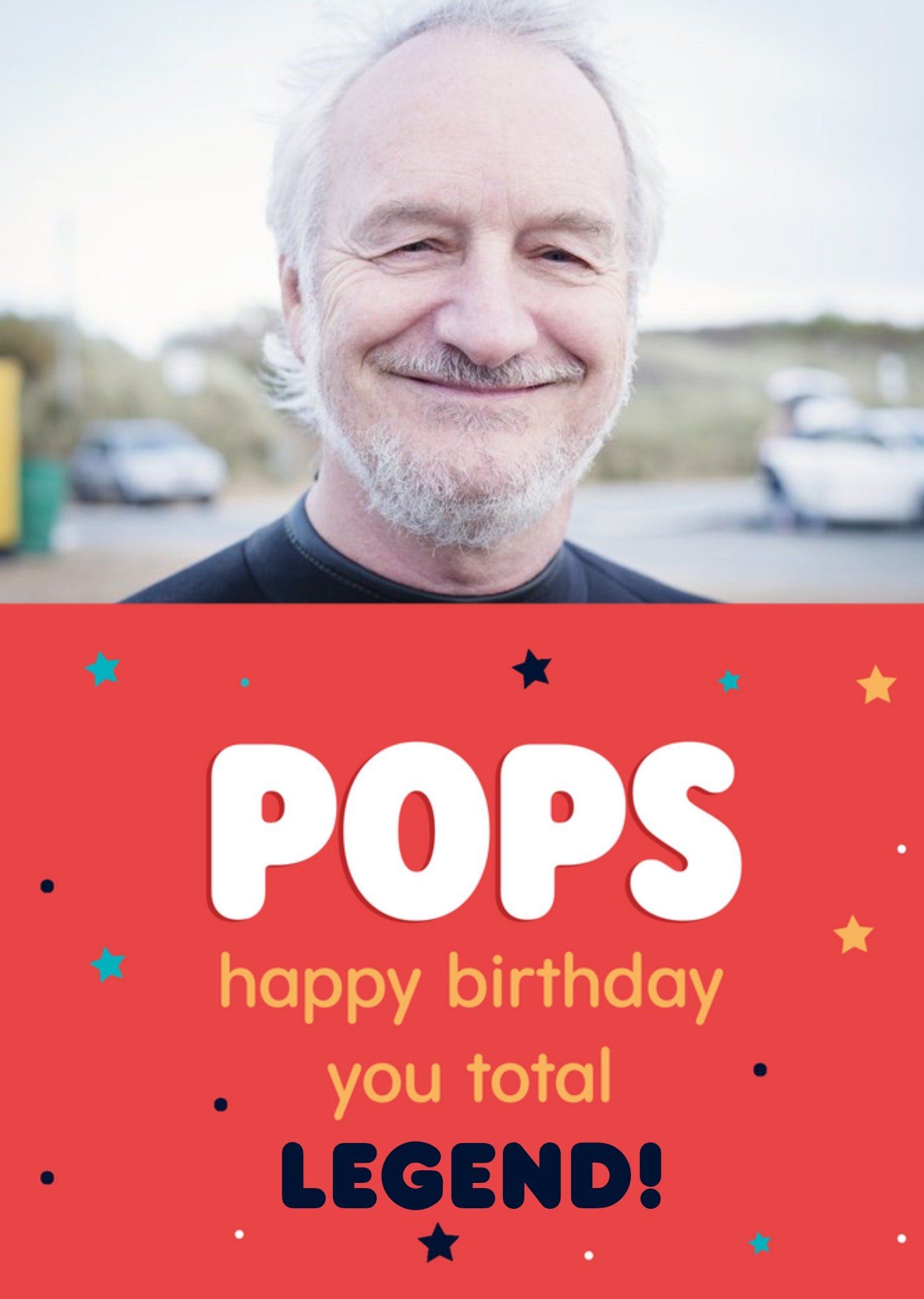 Moonpig Bright Typographic Pops Happy Birthday You Total Legend Photo Upload Card Ecard