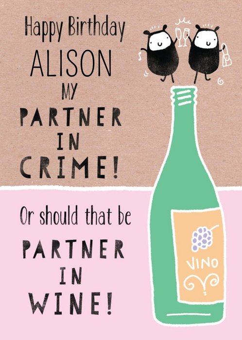 Partner In Wine Personalised Happy Birthday Card