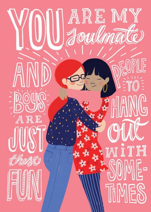 Soulmates Typographic Friendship Card