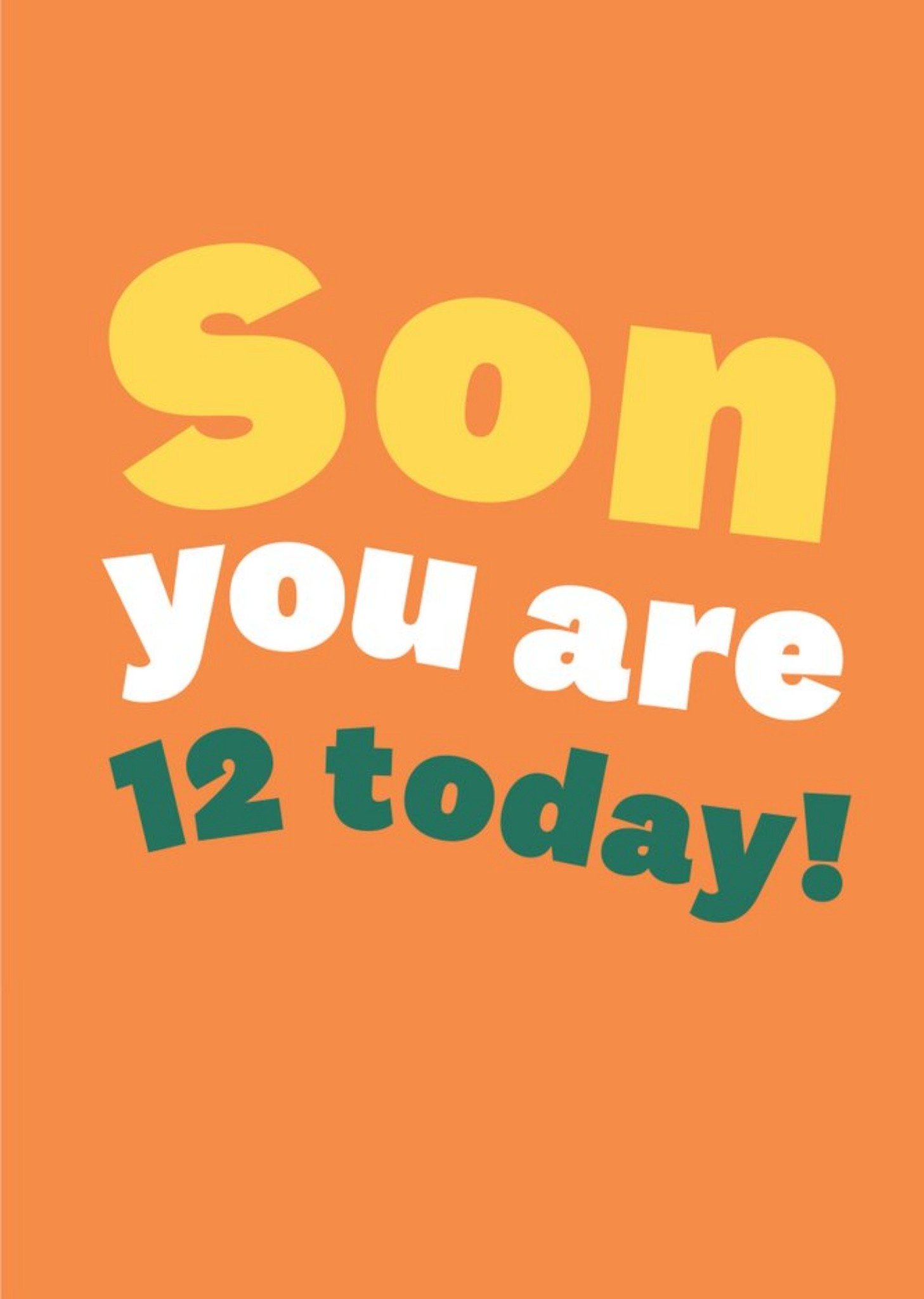 Typographic Son You Are 12 Today Birthday Card Ecard