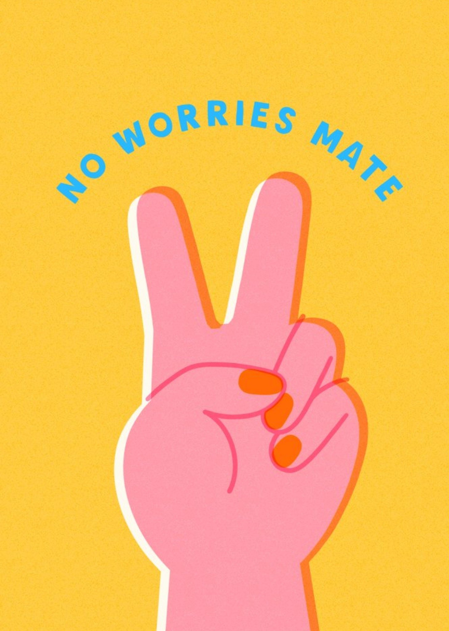 Moonpig No Worries Mate Peace Sign Just A Note Greetings Card, Large