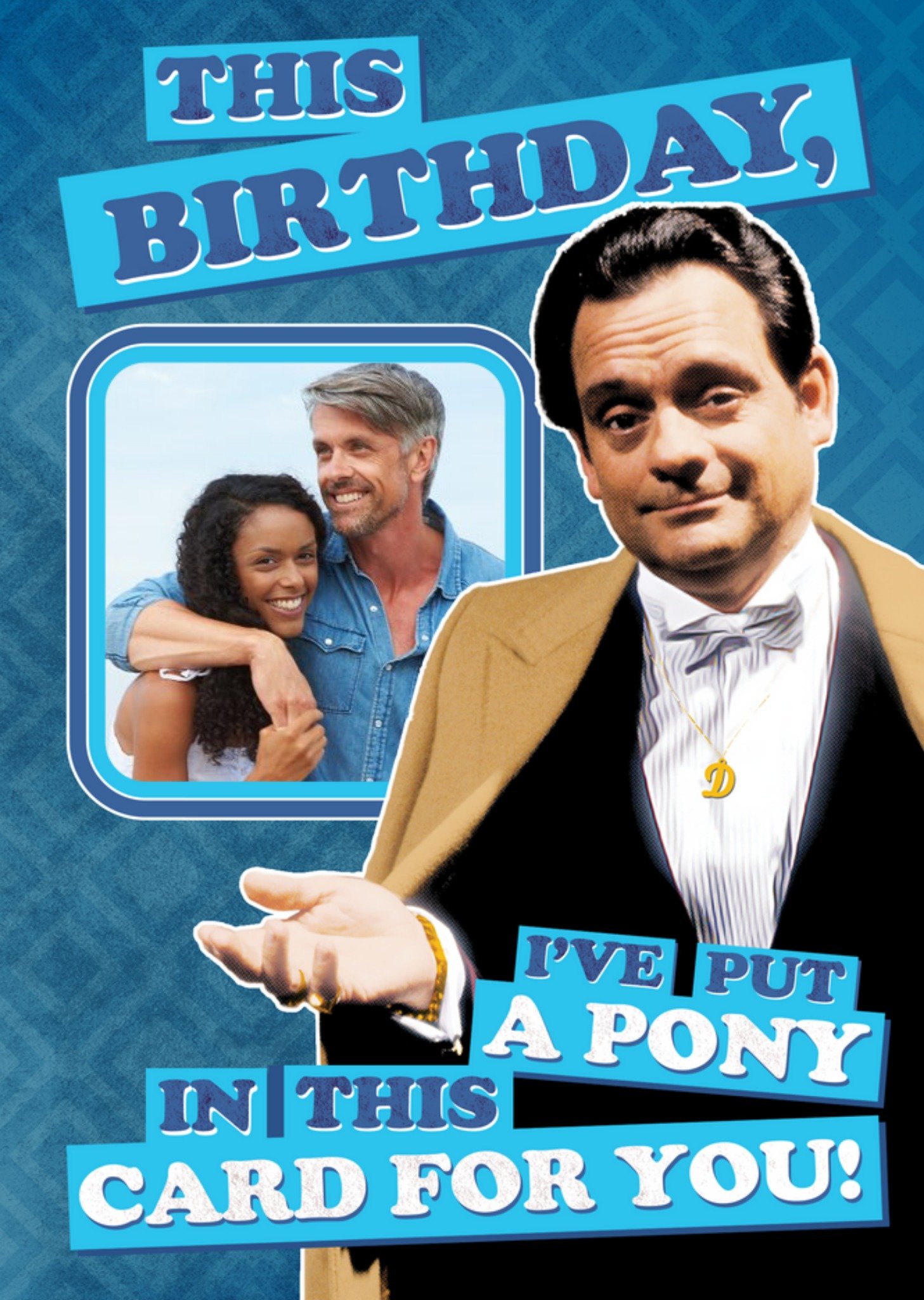 Only Fools & Horses Only Fools And Horses Funny Pony Birthday Card Ecard